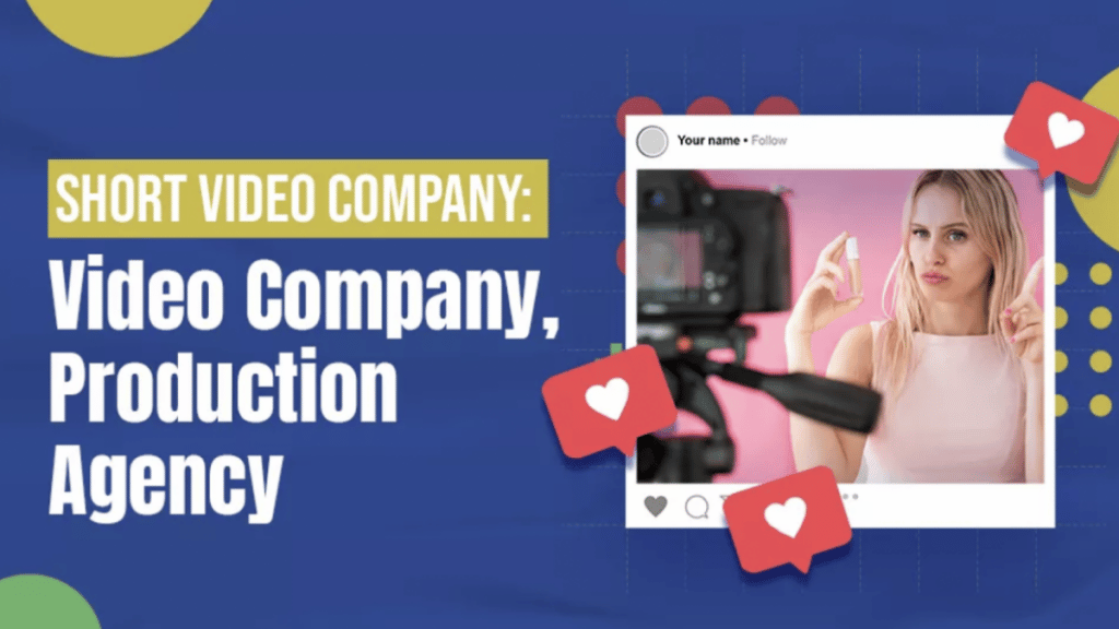 Short Video Production Company Video Company, Production Agency