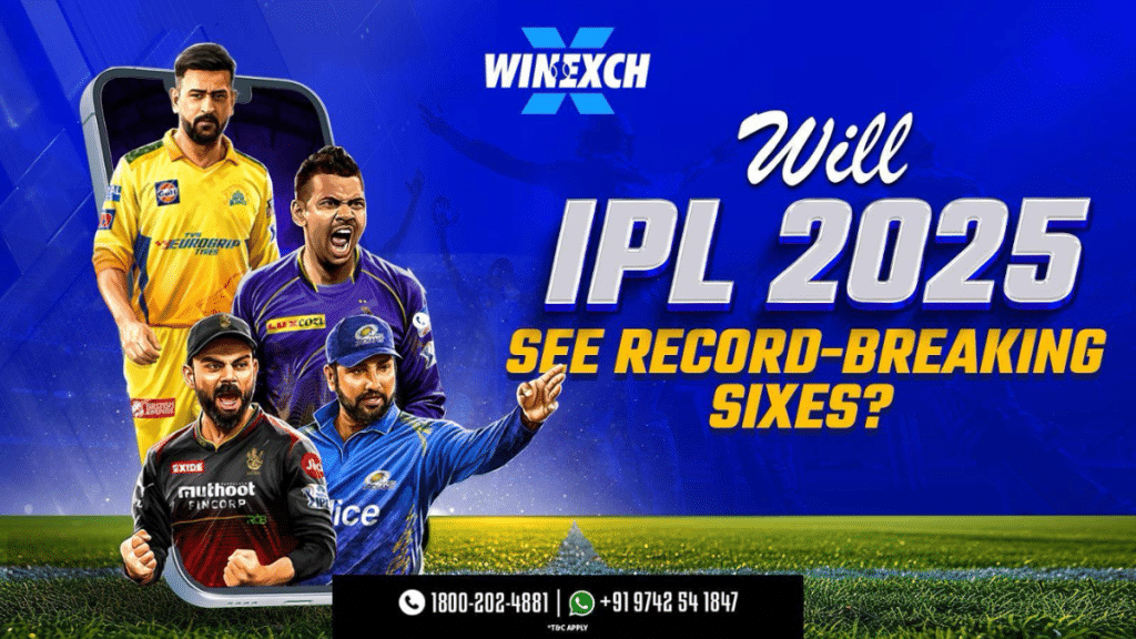 Will IPL 2025 See Record-Breaking Sixes
